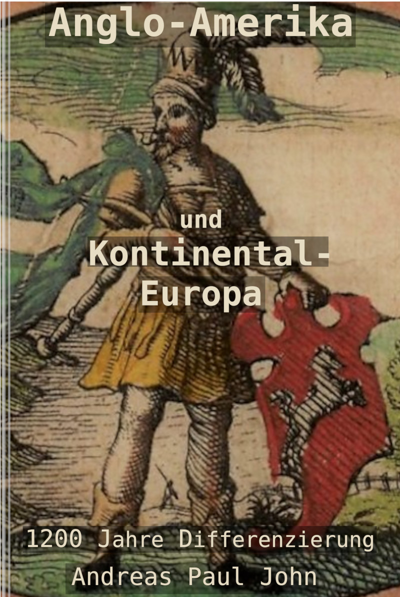 Anglo-Amerika und Kontinental-Europa